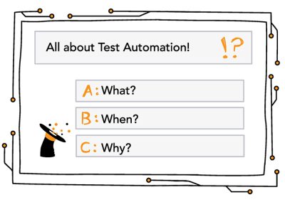 3 key questions that will match the right test automation tool to your team